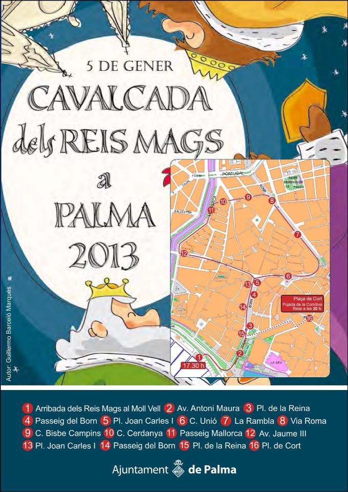 I morgon (5 januari 2013) kl. 17.30 kommer de tre kungarna till Palma de Mallorca