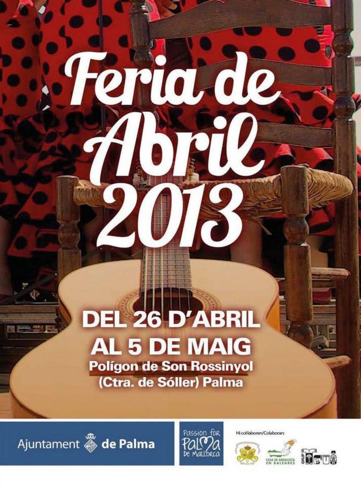 Feria de Abril i Palma de Mallorca 26 april - 5 maj 2013