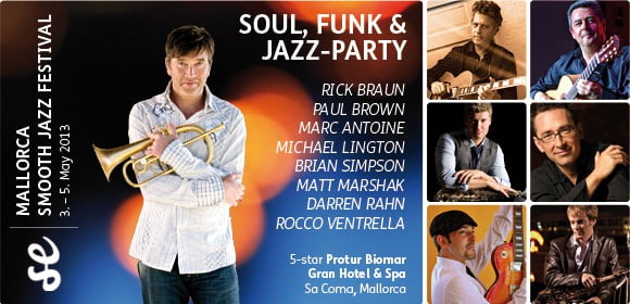 Mallorca Smooth Jazz Festival i Sa Coma 3-5 maj 2013